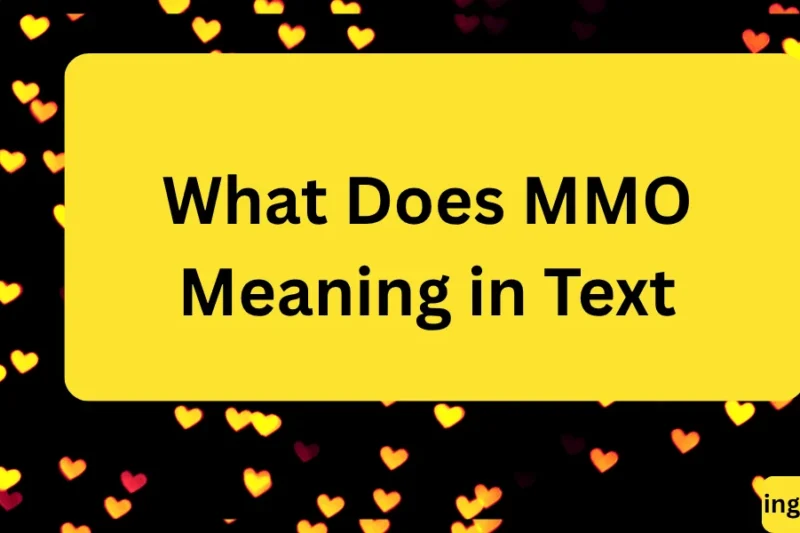 What Does MMO Meaning in Text
